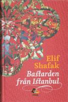 Bastarden fr&aring;n Istanbul