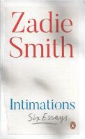 Intimations : Six Essays