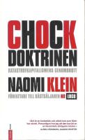 Chockdoktrinen : katastrofkapitalismens genombrott