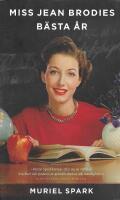 Miss Jean Brodies b&auml;sta &aring;r
