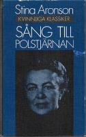 S&aring;ng till polstj&auml;rnan : noveller