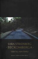 Beckomberga : ode till min familj