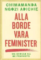 Alla borde vara feminister