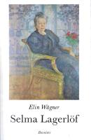 Selma Lagerl&ouml;f