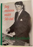 Jag minns mitt 50-tal