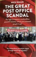 The great Post Office scandal - the fight to expose a multimillion pound scandal which put innocent people in jail