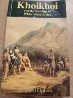 Khoikhoi and the founding of White South Africa