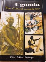 Uganda - the Cultural Landscape