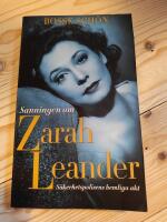 Sanningen om Zarah Leander : s&auml;kerhetspolisens hemliga akt