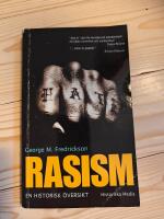 Rasism : en historisk &ouml;versikt