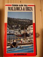 Turen g&aring;r: Mallorca och Ibiza