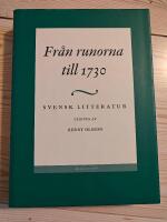Svensk litteratur 1 - Fr&aring;n runorna till 1730