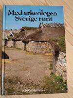 Med arkeologen sverige runt