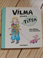 Vilma s&auml;ger titta