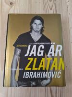 Jag &auml;r Zlatan Ibrahimovic : min historia