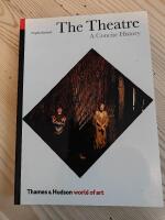The theatre : a concise history