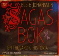 Sagas bok : en trov&auml;rdig historia