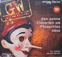 Den sanna historien om Pinocchios n&auml;sa : en roman om ett brott