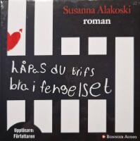 H&aring;pas du trifs bra i fengelset