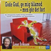 Gode Gud, ge mig t&aring;lamod - men g&ouml;r det fort : en st&aring;uppares tankar kring stressens humor, hemligheter och skamligheter