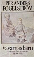 V&auml;varnas barn : en roman fr&aring;n Stockholm p&aring; 1700-talet