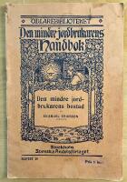 Den mindre jordbrukarens handbok: Den mindre jordbrukarens bostad