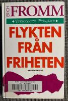 Flykten fr&aring;n friheten