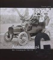 Automobiler p&aring; G : bilen i Kronobergs l&auml;n 1900-1930