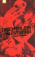 Orientalism p&aring; svenska