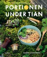 Portionen under tian : &auml;ta ute