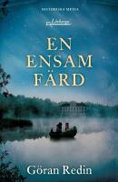 En ensam f&auml;rd