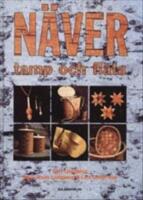 N&auml;ver,tamp och fl&auml;ta