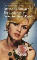 Brigitte Bardot & Lolitasyndromet : ess&auml;er