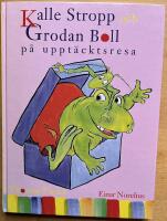 Kalle Stropp och Grodan Boll p&aring; uppt&auml;cktsresa