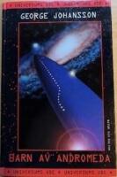 Barn av Andromeda : Universums &ouml;de, del 4