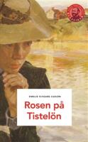 Rosen p&aring; Tistel&ouml;n