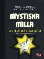 Mystiska Milla och Sjustj&auml;rnan : den andra sanningen