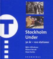 Stockholm under - 50 &aring;r - 100 stationer