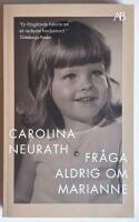Fr&aring;ga aldrig om Marianne