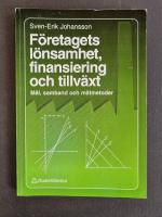 F&ouml;retagets l&ouml;nsamhet, finansiering och tillv&auml;xt
