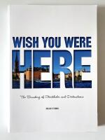Wish you were here - the branding of Stockholm and destinations