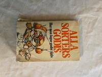 Alla sorters godis : hur man lagar godis sj&auml;lv