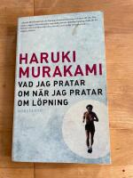 Vad jag pratar om n&auml;r jag pratar om l&ouml;pning