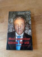 Med uppenbar k&auml;nsla f&ouml;r stil : Ett reportage om manlighet