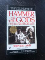 Hammer of the gods : The Led Zeppelin saga