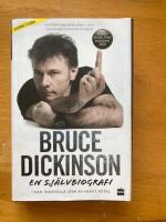 Bruce Dickinson : en sj&auml;lvbiografi - what does this button do?