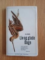 Liv og glade dage