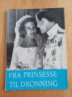 Fra Prinsesse til Dronning