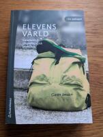 Elevens v&auml;rld : introduktion till pedagogisk psykologi
