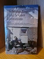 Understanding Field Science Institutions